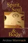 Spirit, Soul & Body - Book - Image 2