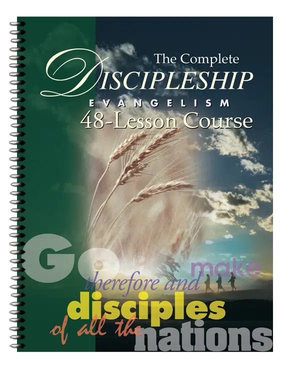 The Complete Discipleship Evangelism Course - Study Guide